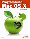 Programación Mac OS X (Spanish Edition) Programación Mac OS X (Spanish Edition)