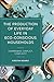 The Production of Everyday Life in Eco-Conscious Households: Compromise, Conflict, Complicity