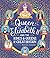 Queen Elizabeth II and the ...