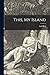This, My Island by Lisl Beer