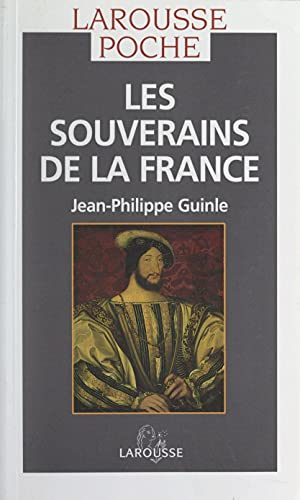 Les souverains de la France (French Edition)