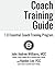 Coach Training Guide: 1.0 E...