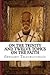 On the Trinity and Twelve Topics on the Faith