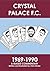 Crystal Palace F.C. 1969-1990 by Chris Winter
