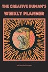 The Creative Human's Weekly Planner