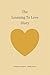 The Learning To Love Diary