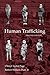Human Trafficking by Cheryl Page