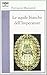 Le aquile bianche dell'imperatore by Ferruccio Mazzariol