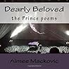 Dearly Beloved: a poem to Prince