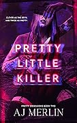 Pretty Little Killer