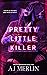 Pretty Little Killer (Prett...