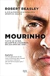 Mourinho: Tutte le sfide, le lotte e i successi dello Special One (Italian Edition) Mourinho: Tutte le sfide, le lotte e i successi dello Special One (Italian Edition)