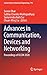 Advances in Communication, Devices and Networking: Proceedings of ICCDN 2020 (Lecture Notes in Electrical Engineering, 776)