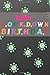 16th Lockdown Birthday by Fun Design Publishing