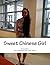 Sweet Chinese Girl: Go To A...