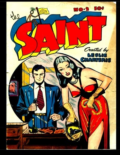 The Saint #2: Classic Comics From The Golden Age (Paperback)