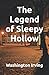The Legend of Sleepy Hollow