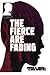 The Fierce Are Fading, Issue #2 (The Fierce Are Fading by Joshua D. Howell