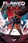 Flawed Volume 1