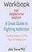 WORKBOOK FOR DOPAMINE NATION BY DR. ANNA LEMBKE: Finding Balance in the Age of Indulgence