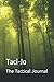 Taci-Jo by Josh Bennett