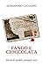 FANGO E CIOCCOLATA: Storia di soldati, semplici eroi (Italian Edition)