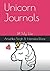 Unicorn Journals: 1# my life