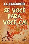 Se Voce Para Voce Cai (Em Portugues do Brasil)