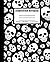 Halloween Skeleton Primary Composition Notebook: Spooky Halloween Composition Notebook | 120 7.5x9.25 Wide Ruled Pages