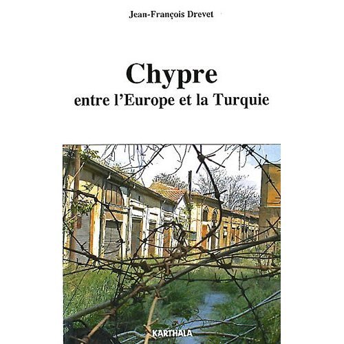 Chypre entre l'Europe et la Turquie (Paperback)