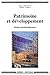 Patrimoine et développement - études pluridisciplinaires