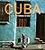 Cuba - Les rythmes d'une île