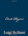 Canti Pagani: E Altre Poesie Classiche (Italian Edition)