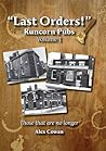 Last Orders!: Those That are No Longer v. 1: Runcorn Pubs