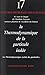 La thermodynamique de la pa...