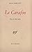 Le carafon : Pièce en deux ...