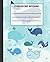 Whale Composition Notebook: Wide-Ruled, 7.5 x 9.25, 110 Pages: For kids, teens, and adults