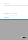Policy-Cycle am Beispiel des Bundes-Bodenschutzgesetzes (German Edition)