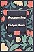 Accounting Ledger Book: Sim...