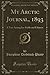 My Arctic Journal, 1893 (Classic Reprint): A Year Among Ice-Fields and Eskimos