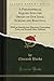 A Philosophical Inquiry Into the Origin of Our Ideas, Sublime and Beautiful (Classic Reprint): With an Introductory Discourse Concerning Taste, and Several Other Additons