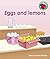 Eggs and lemons (Red Squirrel Phonics Level 3)