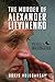 The Murder of Alexander Lit...