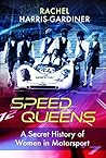 Speed Queens: A S...