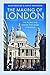 The Making of London: The P...