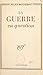 La guerre en question by Jules Monnerot