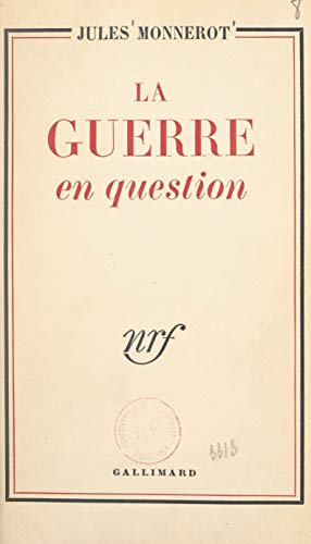 La guerre en question (French Edition)