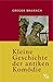 Kleine Geschichte der antiken Komödie by Gregor Maurach