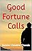 Good Fortune Calls (Discipl...