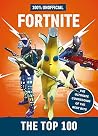 Fortnite – the Top 100 100% Unofficial: The ultimate countdown of the best bits Fortnite – the Top 100 100% Unofficial: The ultimate countdown of the best bits